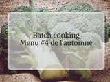 Batch cooking Menu #4 de l’automne
