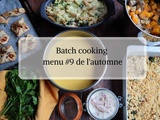 Batch cooking menu #9 de l’automne