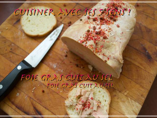 Foie Gras Cuit Au Sel Les Carnets De Julie Recettes de Foie gras cuit