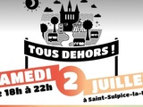 Tous dehors à Saint Sulpice la pointe samedi 2 juillet 2022