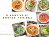 15 recettes de soupes froides