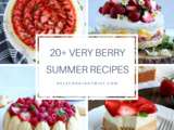 20+ jolies recettes aux fruits rouges