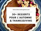 30+ desserts pour l’automne et Thanksgiving