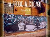 Vie de Foodie à Chicago (épisode 4) : on déménage