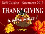 Défi cuisine : Thanksgiving à votre sauce