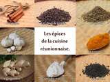 Épices et plantes aromatiques de la cuisine réunionnaises