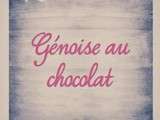 Génoise au chocolat