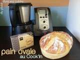 Pain ovale au Cook'in