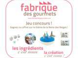 Concours avec Fabrique des Gourmets