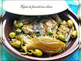 Tajine de poulet aux olives et fenouil