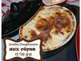 Gratin Dauphinois aux cèpes et foie gras