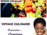 Voyage culinaire, destination Cameroun