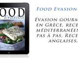 Food Evasion n°2: Escapade en Grèce