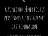 #concours un dîner pour 2 aux Fables de la Fontaine à Paris