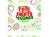 Fête des fruits et légumes frais, édition 2017