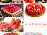 Idées recettes avec des fraises