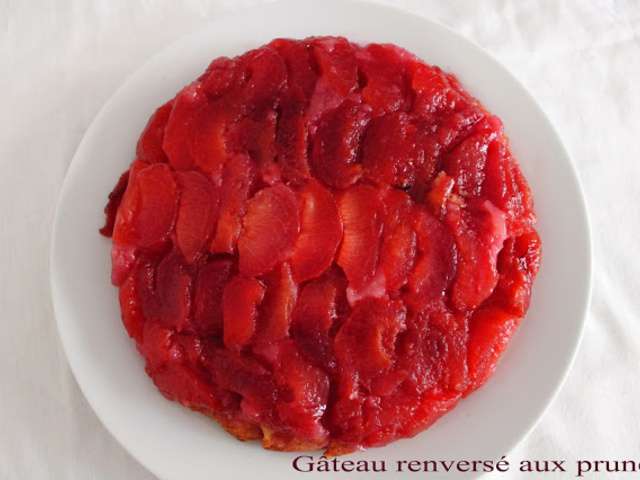 Recettes De Gateau Renverse Et Prunes