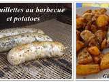 Andouillettes au barbecue et potatoes