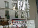 Fab (French American Bakery) Rue du Faubourg saint Denis,