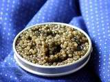 {8 bis} Zoom sur… Le Caviar
