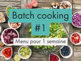 Batch cooking – Menu avec recettes pour Avril #1