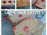 Desser du jour : Cake aux cerises