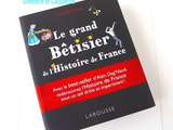 Grand Bêtisier de l'Histoire de France, Alain Dag'Naud