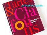 Tartes & Clafoutis, Christophe Felder