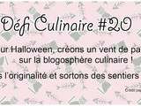 Défi Culinaire #20 Le Thème