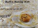 Rappel Muffin Monday 34: le Muffin se met sur son 31
