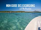 Guide des excursions à l’Ile Maurice