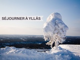 Séjourner à Yllas en Laponie finlandaise