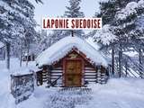 Voyage en Laponie suédoise