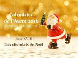 Calendrier jour 18 – Calendrier de l’avent : Chocolats de Noël