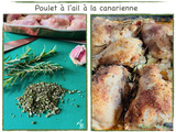 Poulet à l’ail à la Canarienne et crème d’ail maison