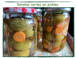Tomates vertes au vinaigre, en pickles