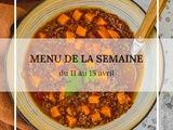 Menu de la semaine du 11 au 15 avril