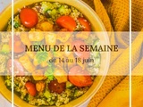 Menu de la semaine du 14 au 18 juin