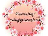Nouveau blog : cookingbymisspurple.com