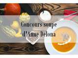 Commercialisez votre soupe lors du concours soupe d’Anne Delona