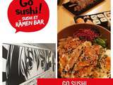 Go Sushi, le sushi et ramen bar