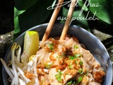 Pad Thaï au poulet