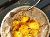Porridge, mangue & cannelle