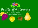 Défi cuisine novembre : « les fruits d’Automne »