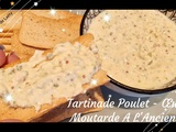 Tartinade Poulet - Oeuf - Moutarde à l'ancienne