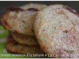 Cookies moelleux à la banane (ronde interblog #37)
