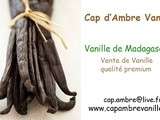 Troisième partenariat : Cap d'Ambre Vanille
