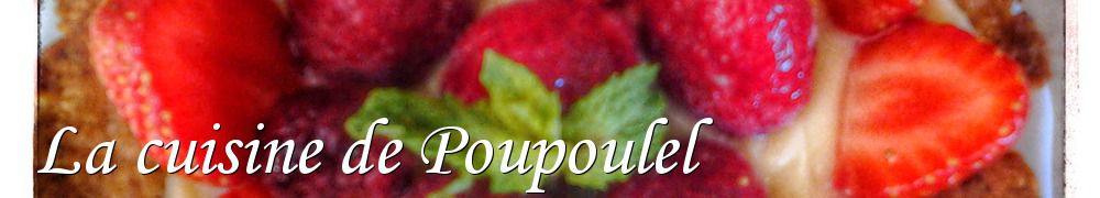 Recettes de La cuisine de Poupoulel