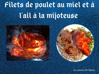 Filets de poulet au miel et à l'ail à la mijoteuse