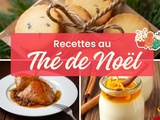 3 recettes gourmandes à réaliser avec des thés de Noël